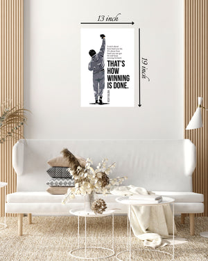 That's How Winning is Done Motivational Quote – High Quality Wall Art