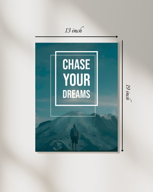 Chase Your Dreams Motivational Quote – High Quality Wall Art