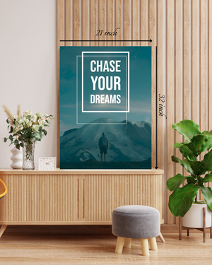 Chase Your Dreams Motivational Quote – High Quality Wall Art