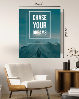 Chase Your Dreams Motivational Quote – High Quality Wall Art